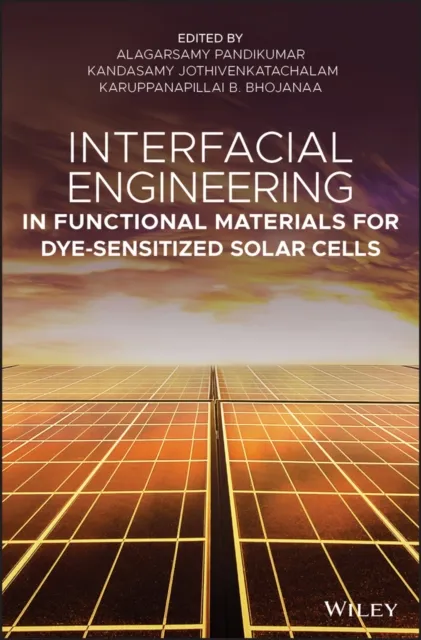 Interfacial Engineering in Functional Materials for Dye-Sensitized Solar Cells