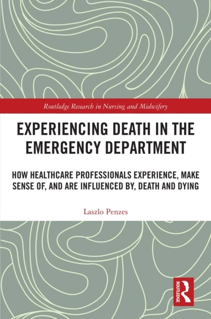 Experiencing Death in the Emergency Department