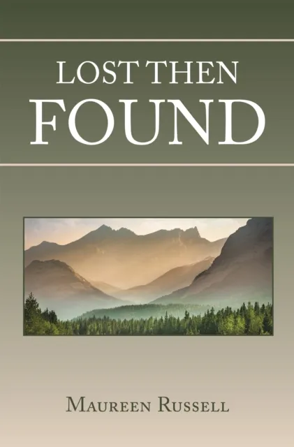 Lost Then Found