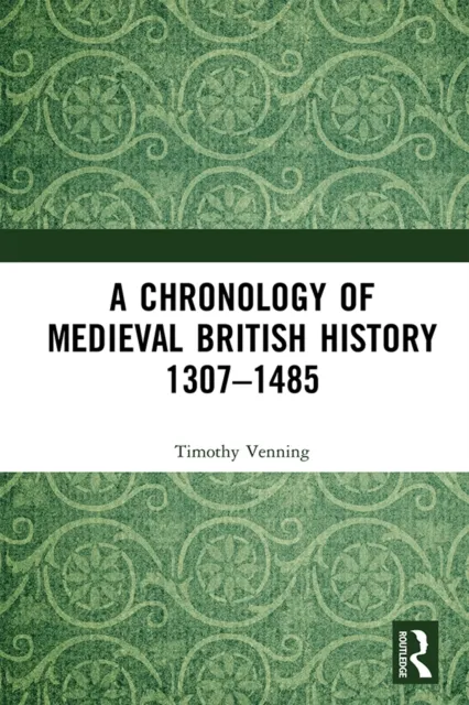Chronology of Medieval British History