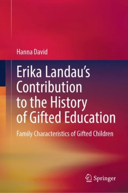 Erika Landau's Contribution to the History of Gifted Education