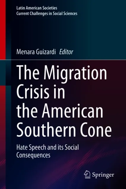 Migration Crisis in the American Southern Cone
