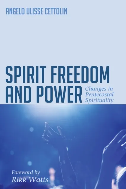Spirit, Freedom and Power