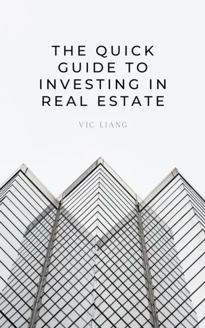 Quick Guide to Investing in Real Estate