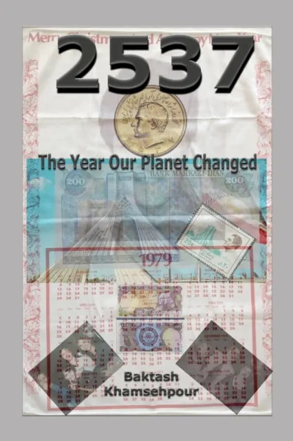 2537; The Year Our Planet Changed