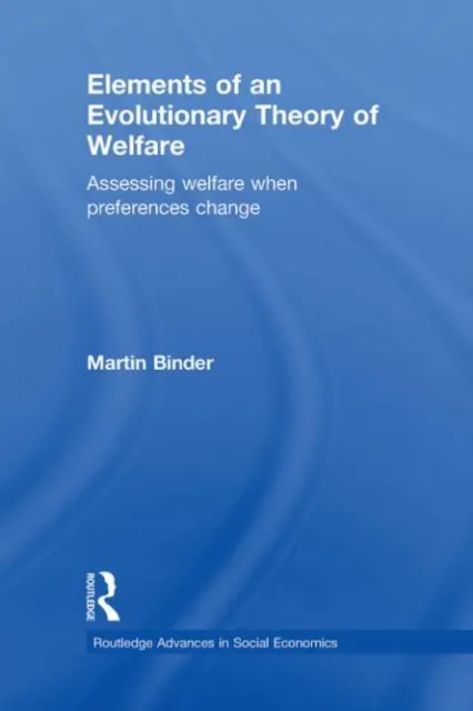Elements of an Evolutionary Theory of Welfare