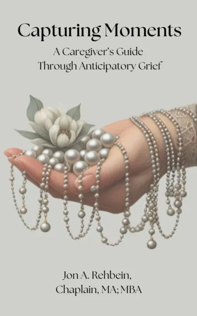 Capturing Moments: A Caregiver's Guide Through Anticipatory Grief