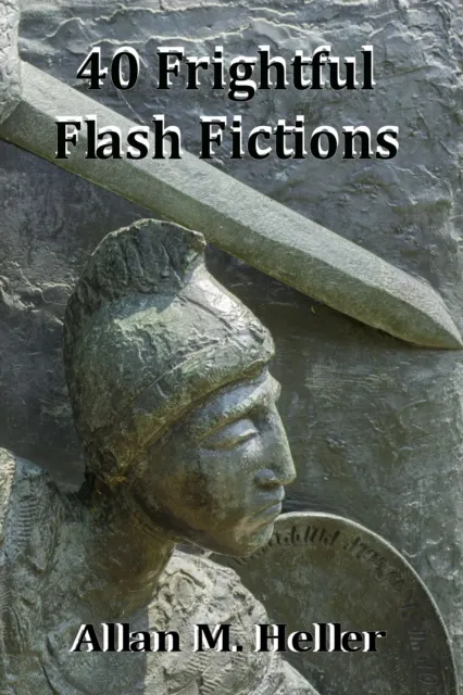 40 Frightful Flash Fictions