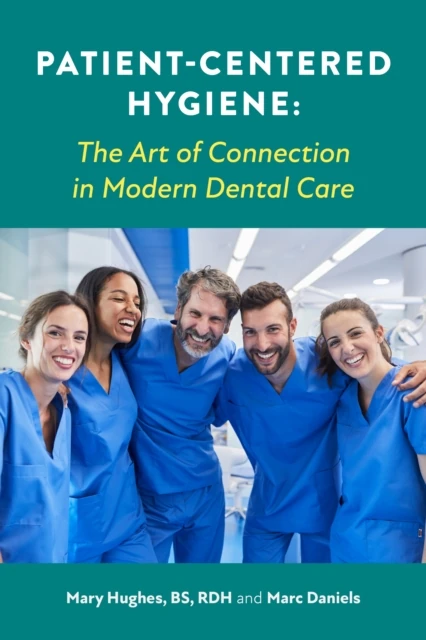 Patient-Centered Hygiene