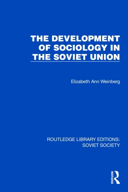 Development of Sociology in the Soviet Union