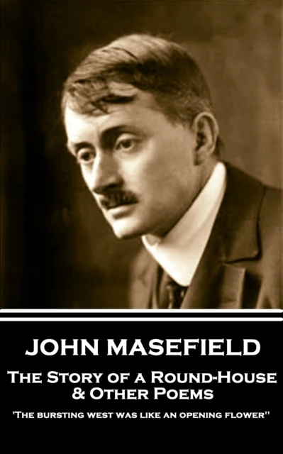 Story of a Round-House & Other Poems