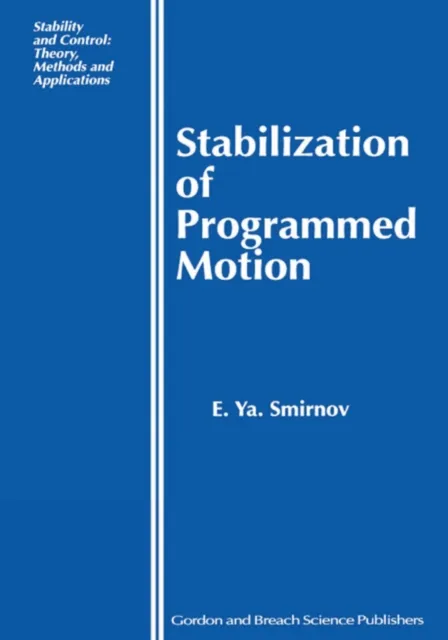 Stabilization of Programmed Motion