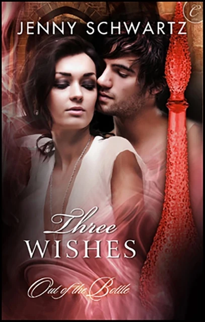 Three Wishes
