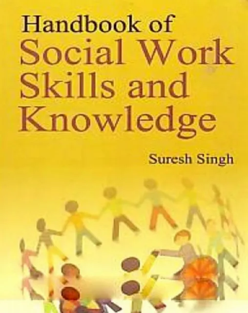Handbook Of Social Work Skills And Knowledge