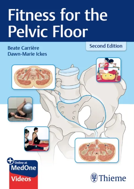 Fitness for the Pelvic Floor