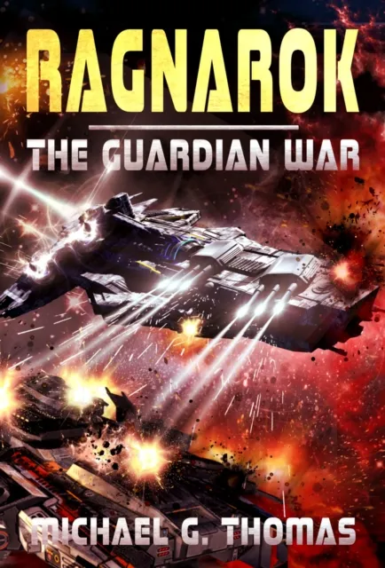Ragnarok (The Guardian War Book 2)
