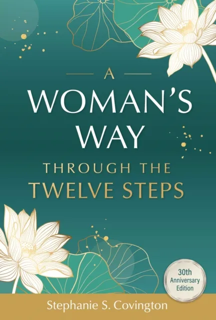 Woman's Way through the Twelve Steps
