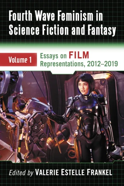 Fourth Wave Feminism in Science Fiction and Fantasy