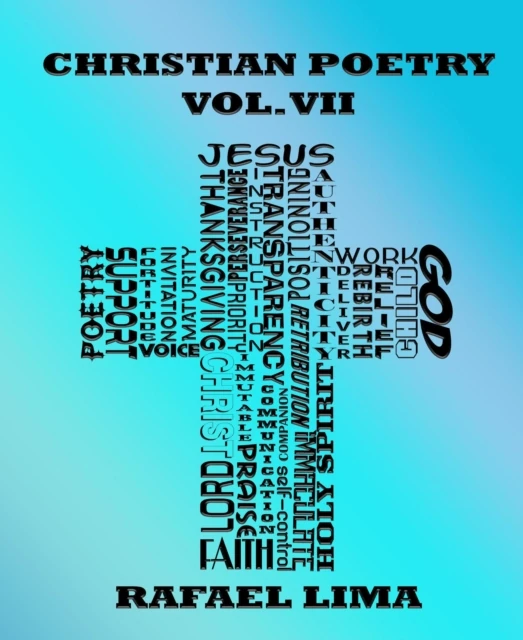 Christian Poetry Volume VII