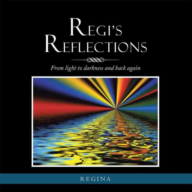 Regi's Reflections