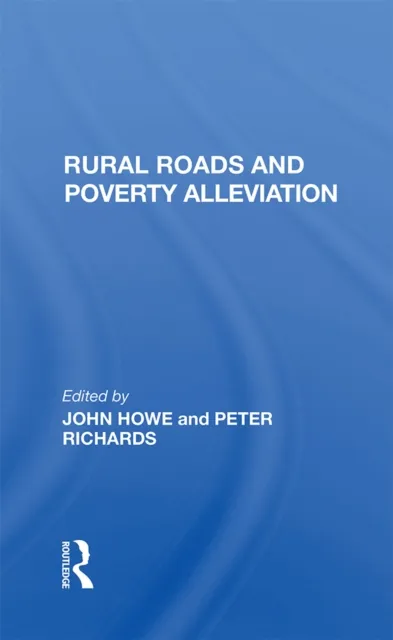 Rural Roads And Poverty Alleviation