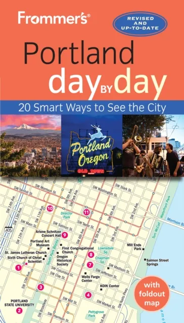 Frommer's Portland day by day
