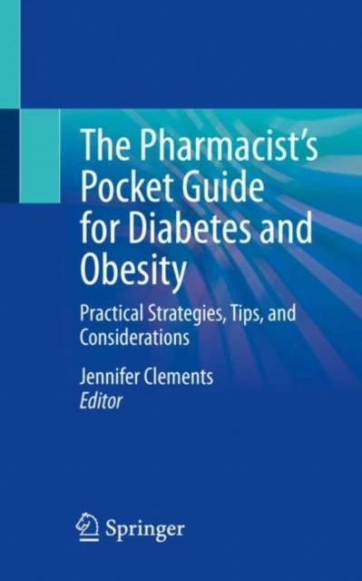 Pharmacist's Pocket Guide for Diabetes and Obesity