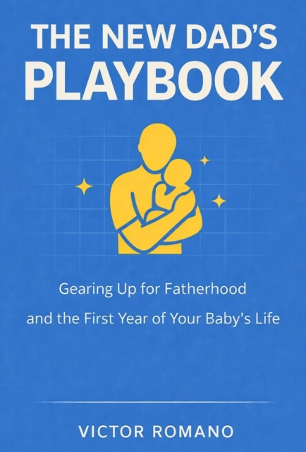 New Dad's Playbook