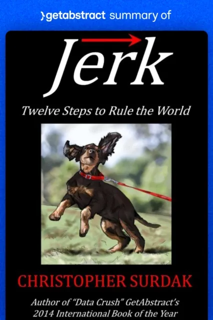 Summary of Jerk by Christopher Surdak
