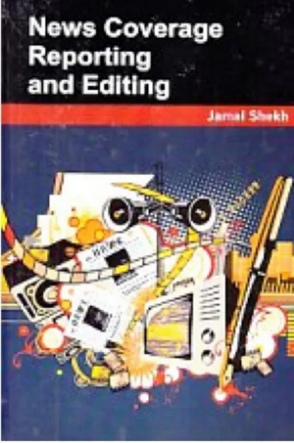 News Coverage Reporting and Editing