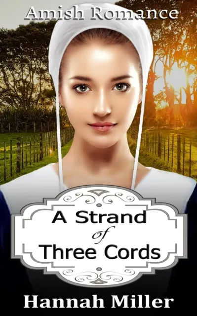 Strand of Three Cords - Amish Romance