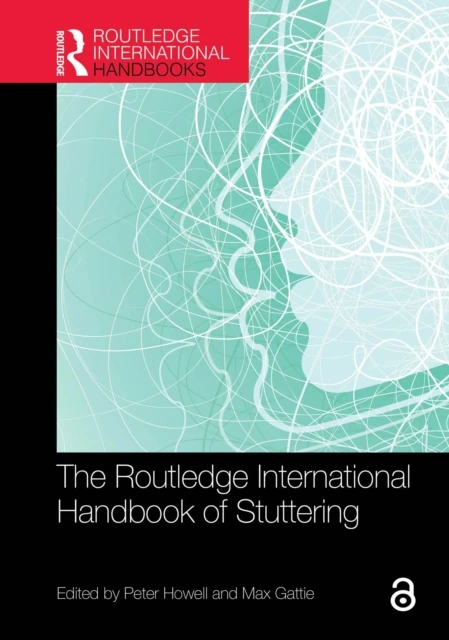 Routledge International Handbook of Stuttering