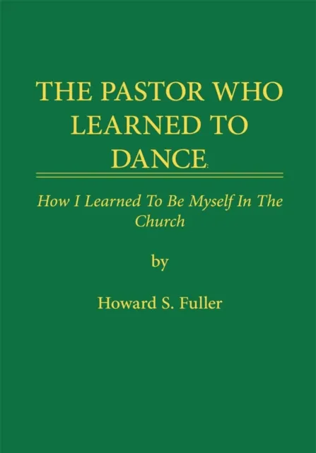 Pastor Who Learned to Dance
