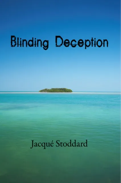 Blinding Deception