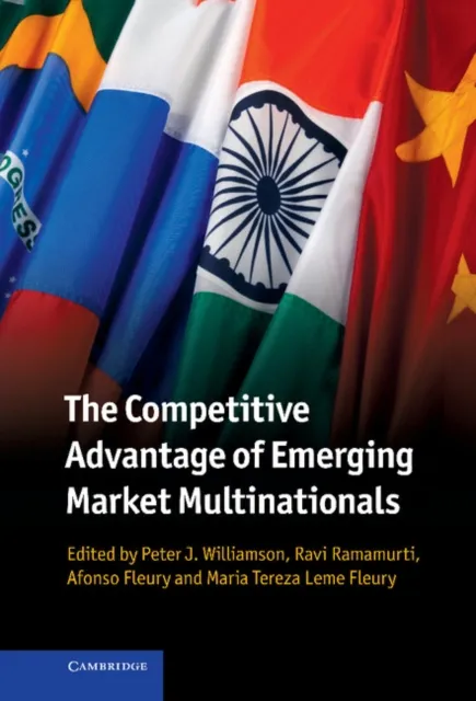 Competitive Advantage of Emerging Market Multinationals