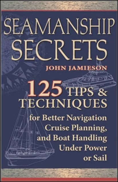 Seamanship Secrets