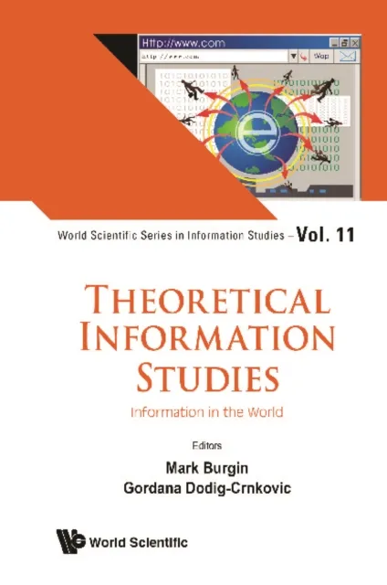 Theoretical Information Studies: Information In The World