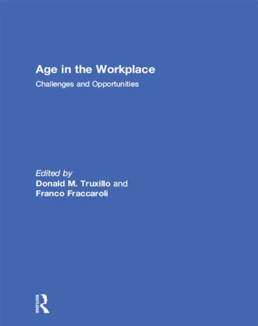 Age in the Workplace