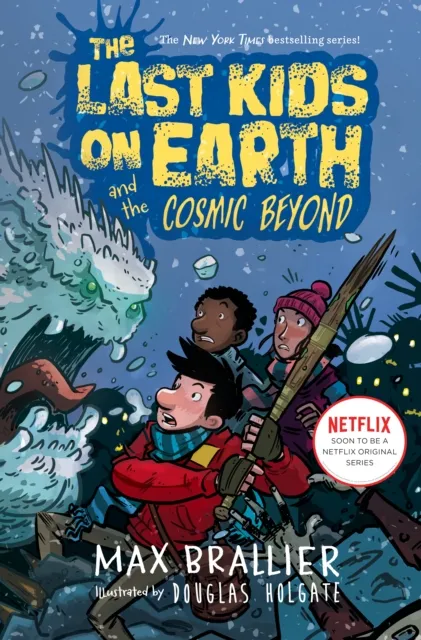 Last Kids on Earth and the Cosmic Beyond