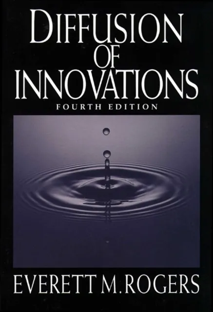 Diffusion of Innovations, 4th Edition