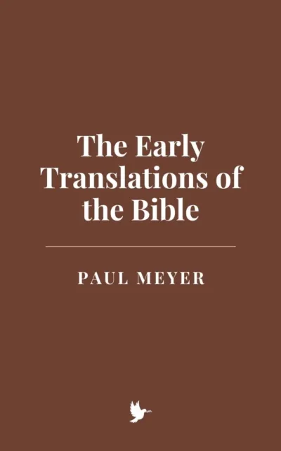 Early Translations of the Bible