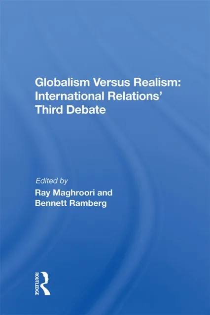 Globalism Versus Realism