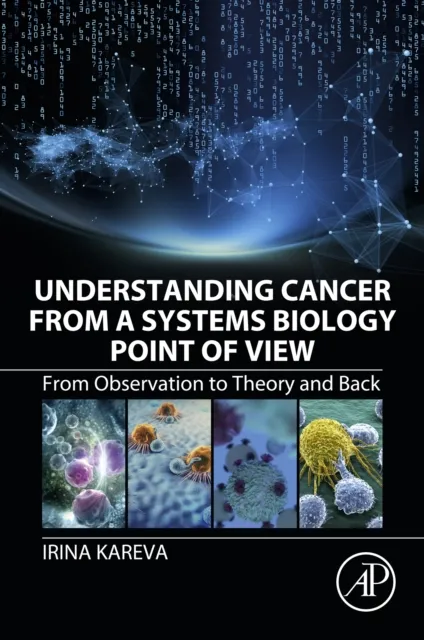 Understanding Cancer from a Systems Biology Point of View