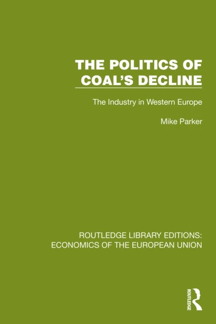 Politics of Coal's Decline