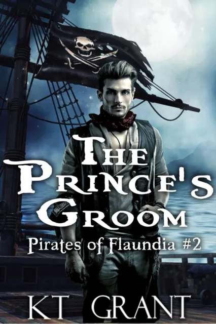 Prince's Groom (Pirates of Flaundia #2)