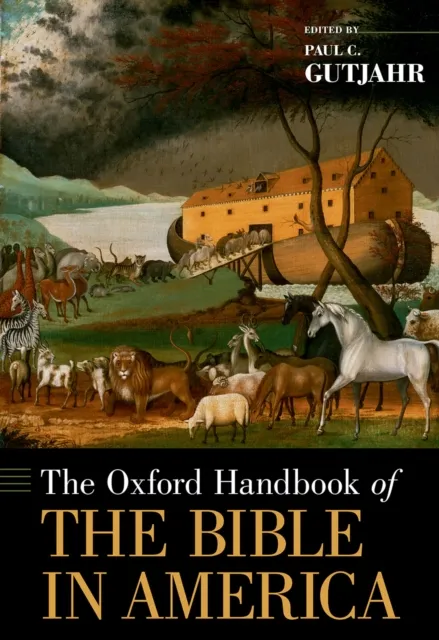 Oxford Handbook of the Bible in America