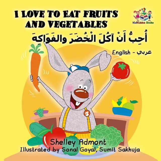 I Love to Eat Fruits and Vegetables