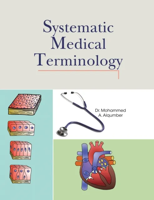 Systematic Medical Terminology