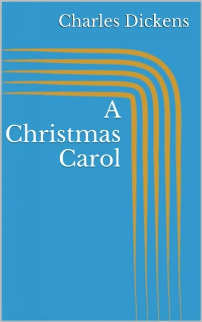 Christmas Carol (Illustrated)