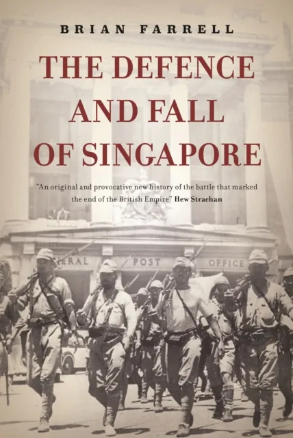 Defence and Fall of Singapore